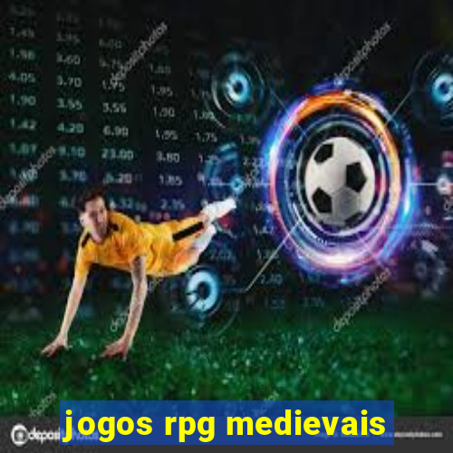 jogos rpg medievais